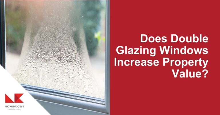 does double glazing windows increase property value?